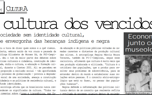 A Cultura dos Vencidos